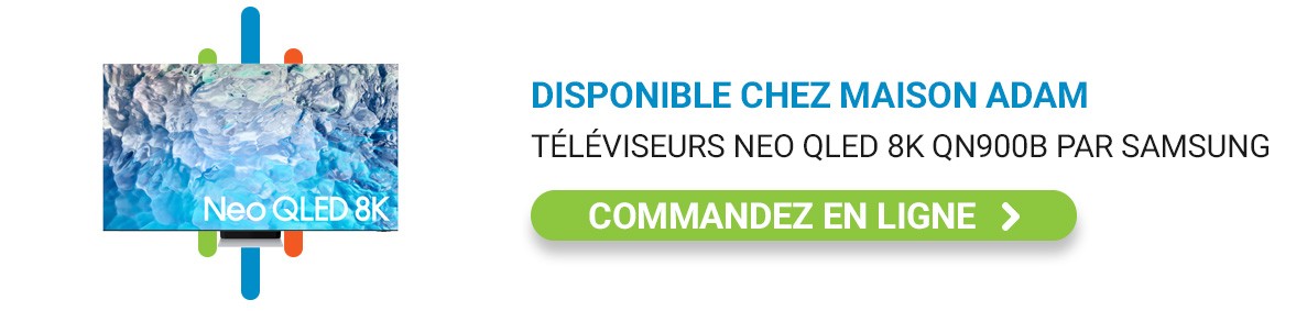 Téléviseurs Neo QLED 8K QN900B par Samsung