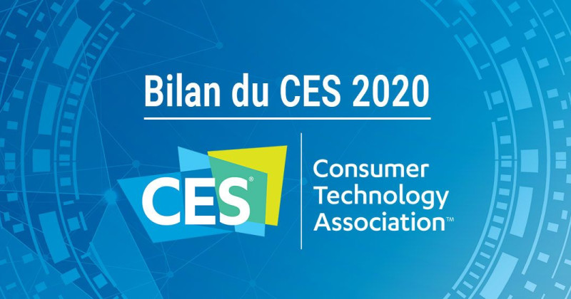 Bilan du CES 2020 - Des technologies de plus en plus solides