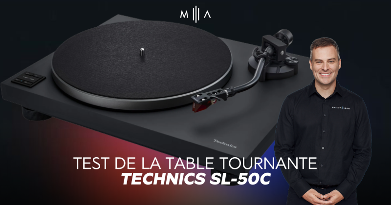 Vidéo - Test de la table tournante Technics SL-50C