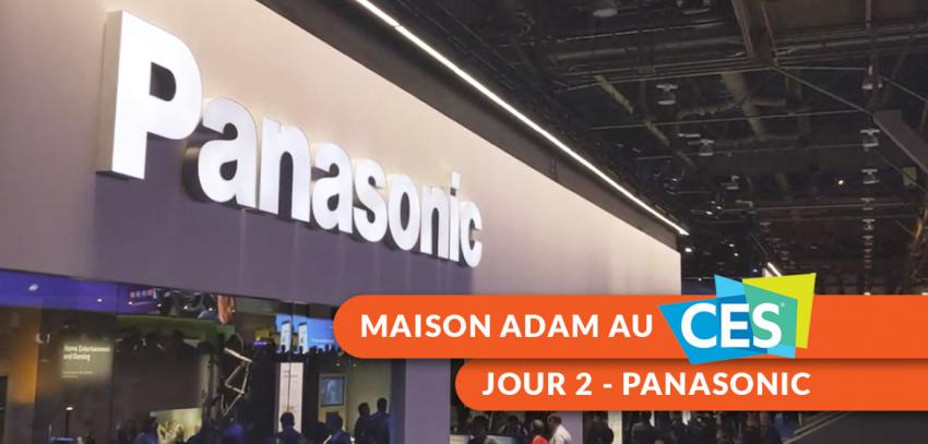 Maison Adam au CES 2020 - L’excellence du OLED chez Panasonic - Jour 2