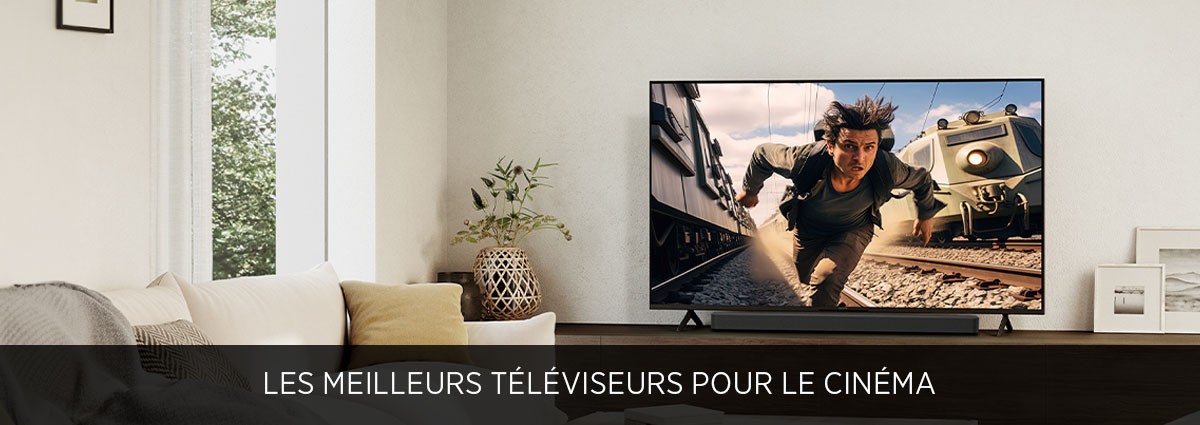 Meilleurs téléviseurs pour le cinéma