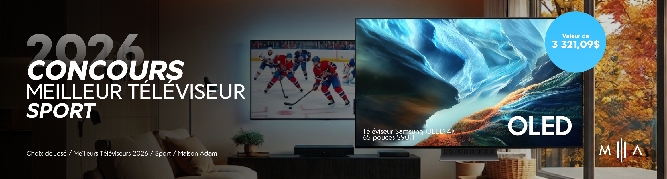 Concours Les Choix de José : meilleurs téléviseurs pour le sport 2026