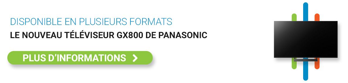 Voir la gamme GX800 de Panasonic