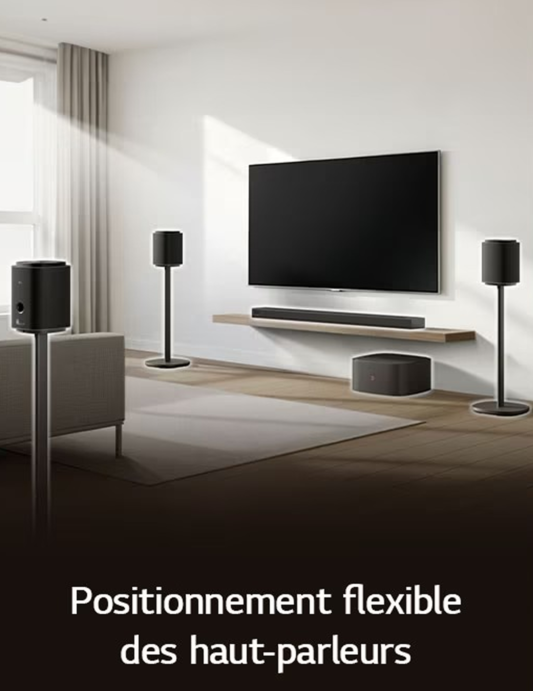 Positionnement flexible du caisson de basses LG W7